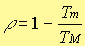 The mechanical efficiency is equal to the unit minus the ratio
of the minimal temperature on maximum temperature